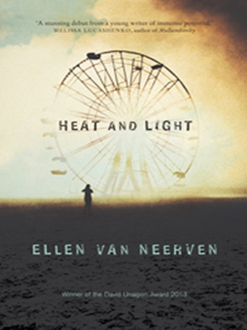 Title details for Heat and Light by Ellen Van Neerven - Available